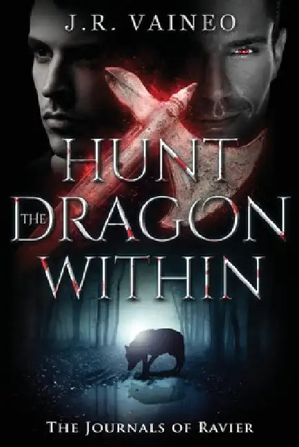 Hunt the Dragon Within: A Tyr Retelling - Norse God of Justice by J. R. Vaineo
