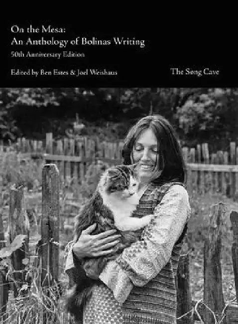 On the Mesa: An Anthology of Bolinas Writers by Estes, Ben