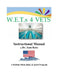 W.E.T.s 4 VETS Instructional Manual by Jane Katz