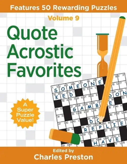 Quote Acrostic Favorites: Features 50 Rewarding Puzzles by Charles Preston