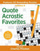 Quote Acrostic Favorites: Features 50 Rewarding Puzzles by Charles Preston