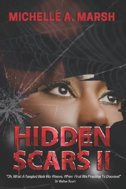 Hidden Scars II by Michelle a. Marsh