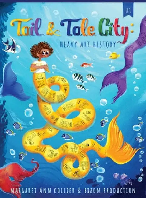 Tail & Tale City: Heavy Art History by Margaret Ann Collier