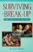 Surviving a Break-Up: This Is the Guide You Need! by Jody Brady