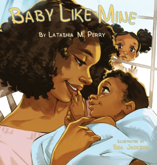 Baby Like Mine by Latashia M. Perry