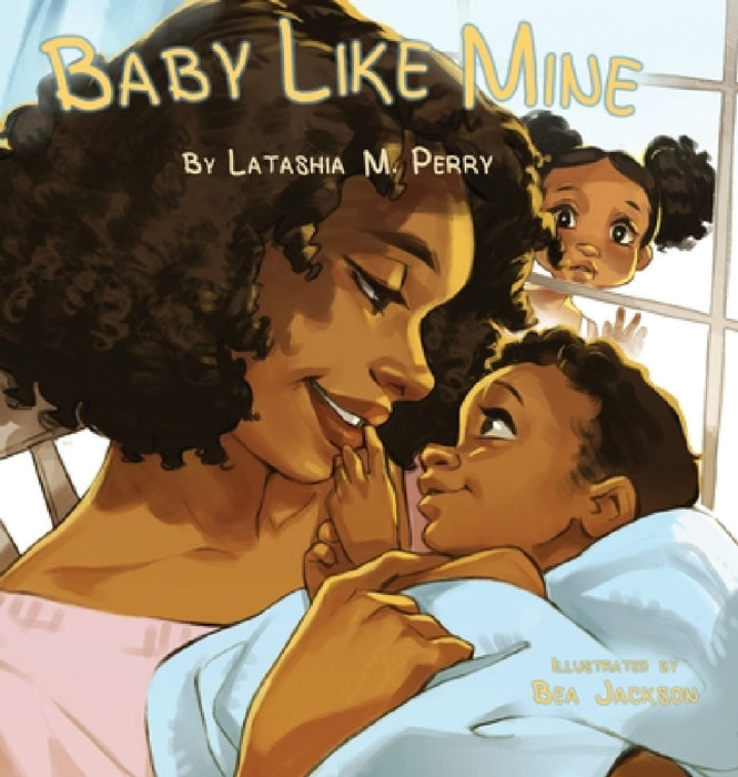 Baby Like Mine by Latashia M. Perry