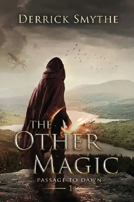 The Other Magic: An Epic Fantasy Adventure by Derrick Smythe