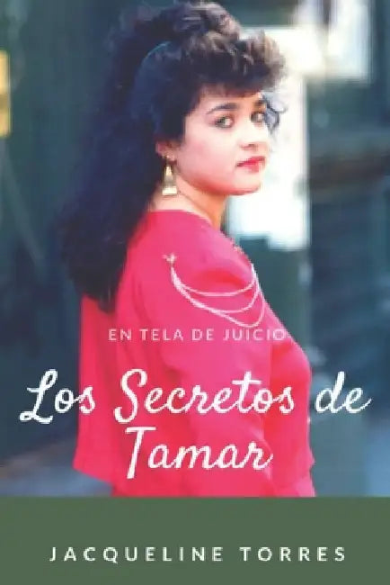 Los Secretos de Tamar by Torres, Jacqueline