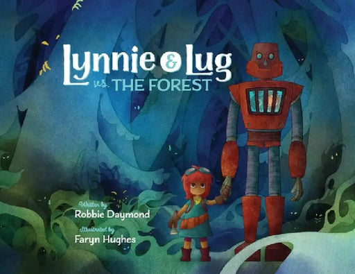 Lynnie & Lug vs. The Forest by Robbie Daymond