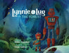 Lynnie & Lug vs. The Forest by Robbie Daymond