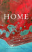 Home: A Miracle Monocle Micro-Anthology by Sarah Anne Strickley