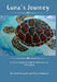 Luna's journey: A tale of healing through the deep blue sea and beyond by Carol Gravante, Anya Kalakota, Anya Kalakota