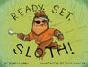 Ready, Set, Sloth! by Janey Merry