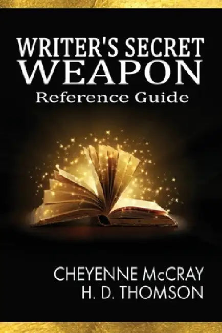 The Writer's Secret Weapon by Cheyenne McCray