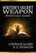 The Writer's Secret Weapon by Cheyenne McCray