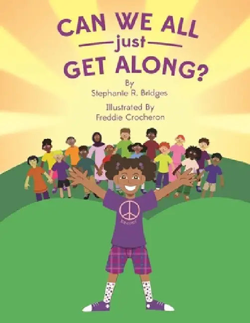 Can We All Just Get Along? by Freddie Crocheron