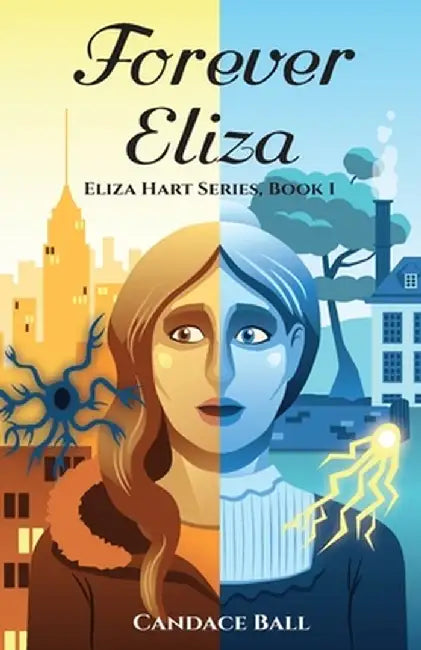 Forever Eliza by Candace Ball