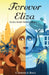 Forever Eliza by Candace Ball