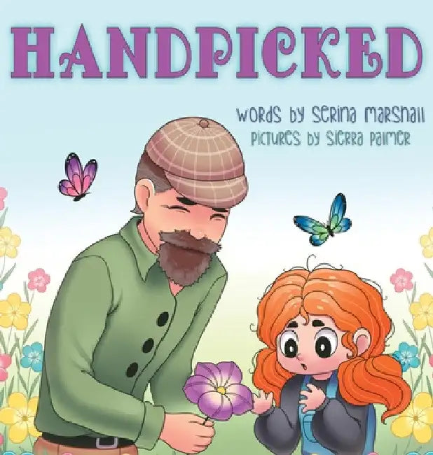 Handpicked by Serina Marshall