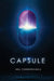 Capsule by Mel Torrefranca