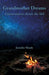 Grandmother Dreams: Conversations Across the Veil by Jennifer Shoals