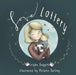 Love Lottery: Our Little Welcomed Wish Come True by Melanie Darling, Leigha Huggins