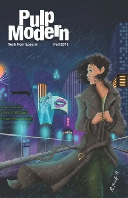 Pulp Modern: Tech Noir by Ran Scott