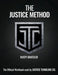 The Justice Method by Rusty Bratzler