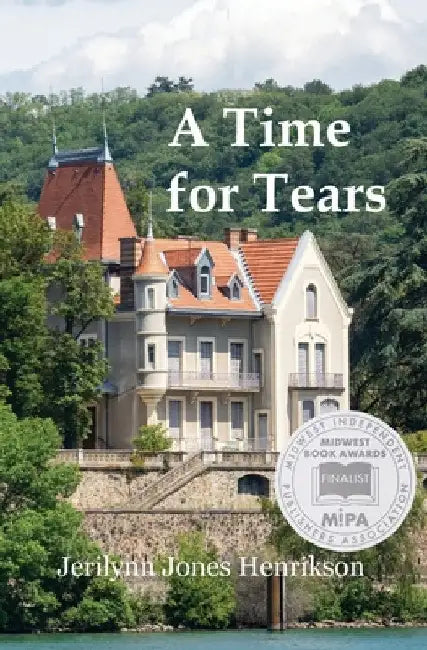 A Time for Tears by Jerilynn Jones Henrikson