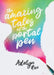 The Amazing Tales of the Portal Pen by Adelyn Rae