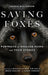 Saving Foxes: Portraits of Rescued Foxes and Their Stories by Lauren Alane Williamson, Mikayla Raines