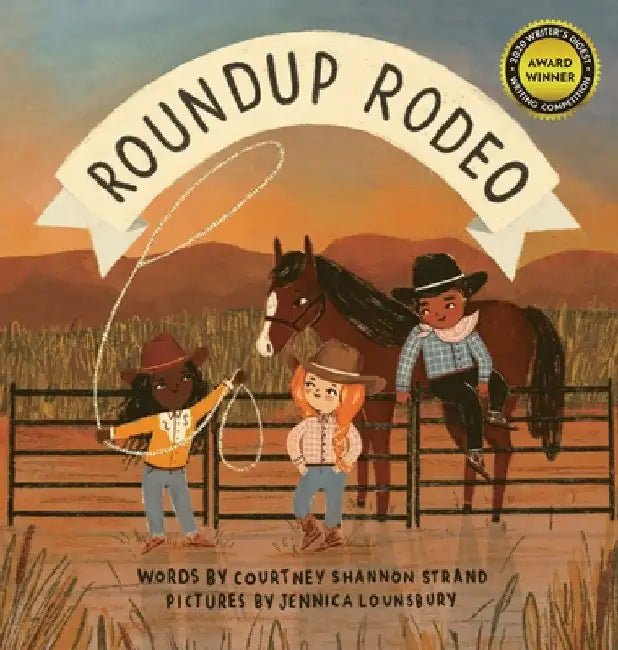 Roundup Rodeo by Courtney Shannon Strand