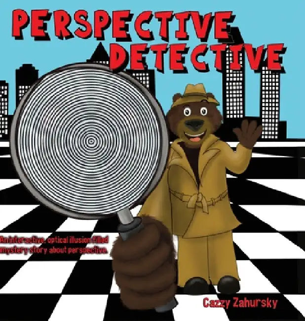 Perspective Detective by Cazzy Zahursky