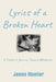 Lyrics of a Broken Heart: A Father's Journey Toward Wholeness by James Mueller