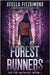 Forest Runners: A Young Adult Dystopian Novel by Fitzsimons, Stella