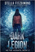 The Dark Legion: A Young Adult Dystopian Novel by Fitzsimons, Stella