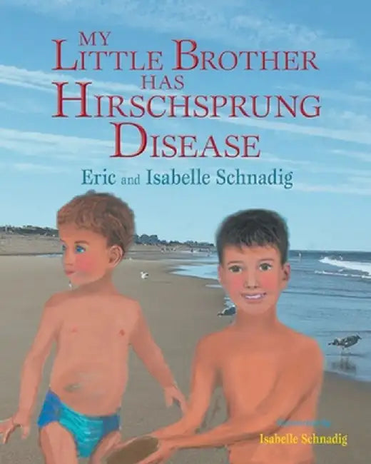 My Little Brother Has Hirschsp