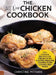 The All New Chicken Cookbook: 200] Recipes for the Air Fryer, Electric Pressure Cooker, Slow Cooker, and More by Christine Pittman