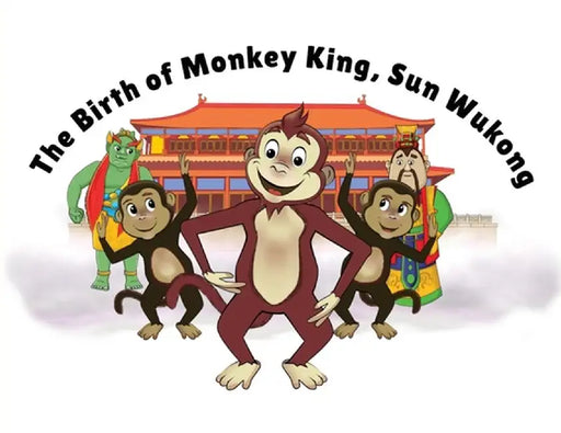 The Birth of Monkey King, Sun Wukong by Lorna Ayton