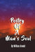 Poetry Of A Man's Soul by William Arnold