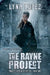The Rayne Project: Project Hercules by Lyna Lopez