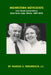 Midwestern Methodists: Four Thrall Generations from Bone Gap, Illinois, 1809-2018 by Harold a. Henderson