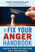 The Fix Your Anger Handbook: Helping Bring Peace and Sanity into a Turbulent World by Faust Ruggiero