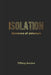 Isolation