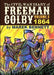 The Civil War Diary of Freeman Colby, Volume 3: 1864 by Bennett, Marek