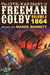 The Civil War Diary of Freeman Colby, Volume 4 (HARDCOVER): 1864 by Marek Bennett