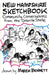 New Hampshire Sketchbook: Community Conversations from the Granite State by Marek Bennett