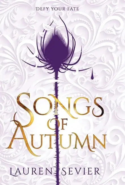 Songs of Autumn by Lauren Sevier