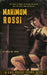 Maximum Rossi: A Las Vegas Crime Noir by Paul W. Papa