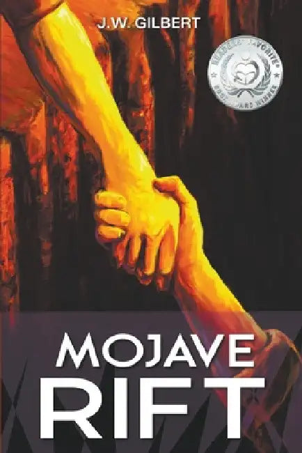 Mojave Rift by J. W. Gilbert